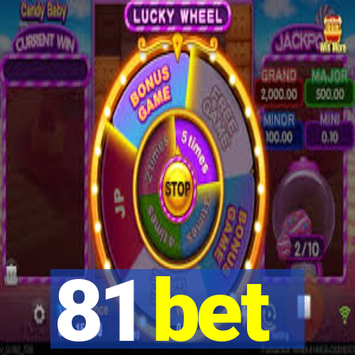 81 bet